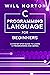 C Programming Language for Beginners: A step by step guide to learn C programming and series (Computer Programming Book 4)