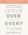 Jesus Over Everyt...