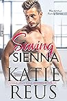 Saving Sienna (MacArthur Family, #3) Saving Sienna (MacArthur Family, #3)