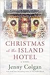 Christmas at the Island Hotel by Jenny Colgan
