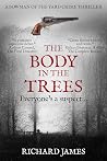 The Body In The Trees: A Bowman Of The Yard Investigation