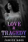 Love & Tragedy