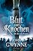 Die Zeit des Feuers (Blut und Knochen #2)