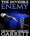 The Invisible Enemy