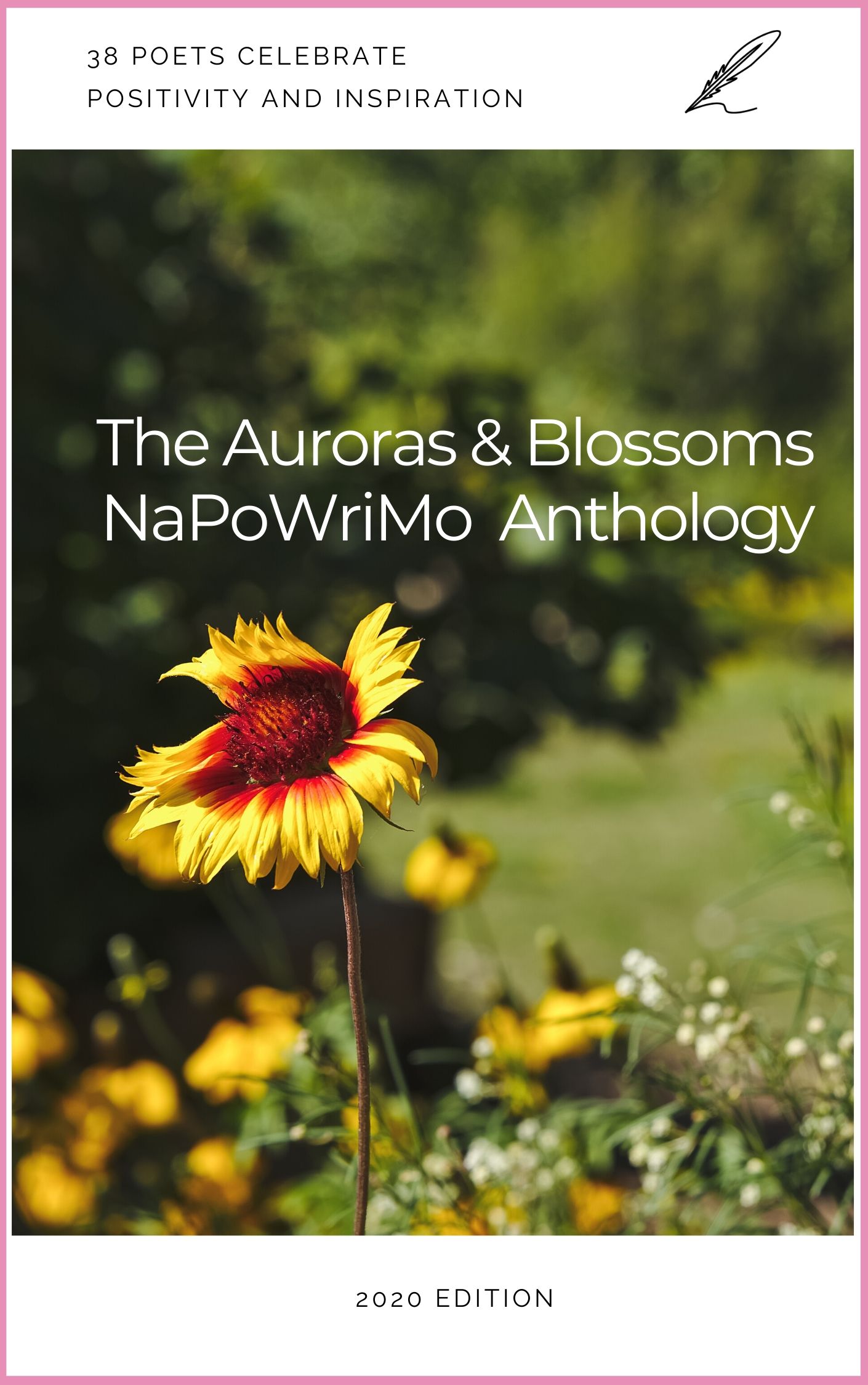 The Auroras & Blossoms NaPoWriMo Anthology: 2020 Edition