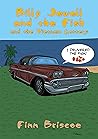 Billy Jewel and The Fish and The Vietnam Lottery (Fun Loving Finn Book 2) Billy Jewel and The Fish and The Vietnam Lottery (Fun Loving Finn Book 2)