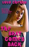 The Brat Comes Ba...