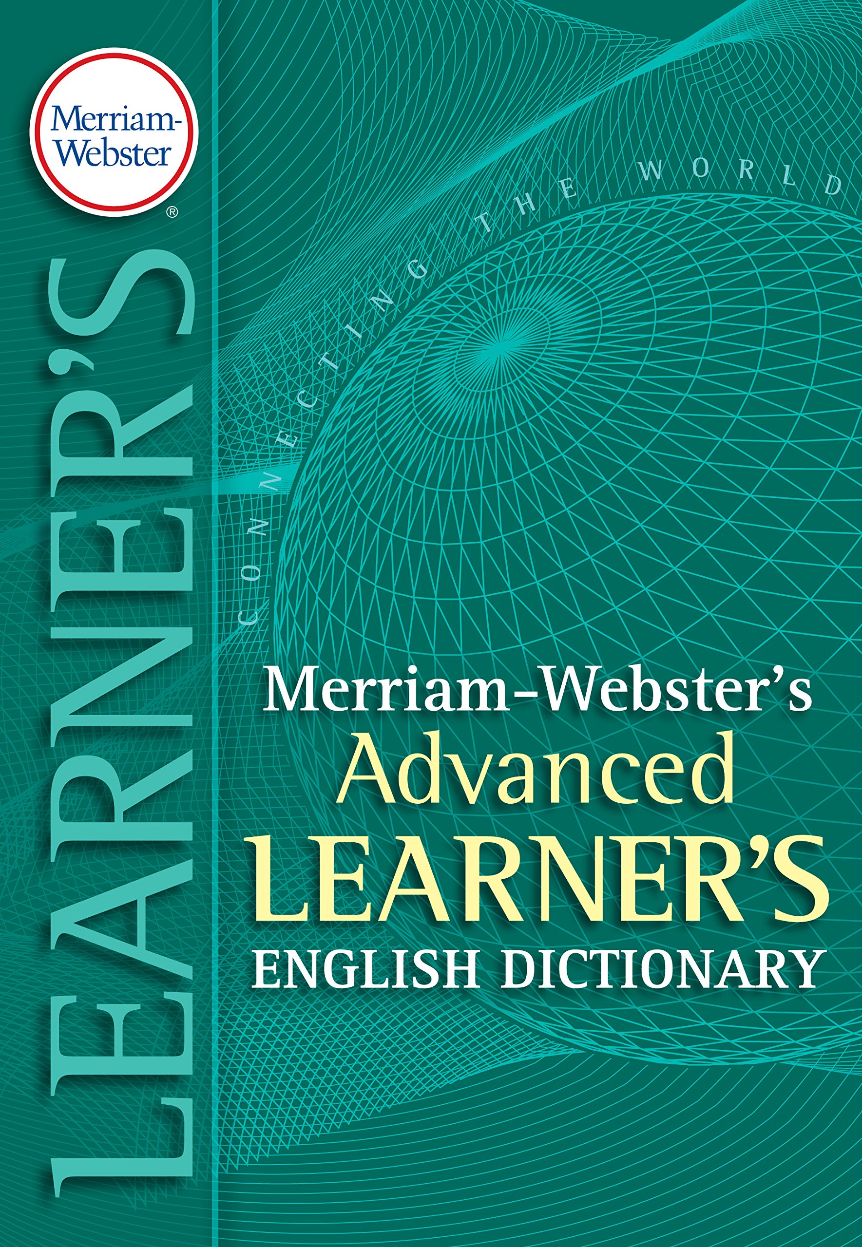 Merriam Webster's Advanced Learner's English Dictionary (Kindle Edition)