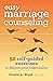 Easy Marriage Counseling: 5...