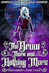 The Drow There an...