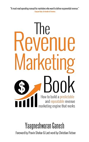 Capa do Livro The Revenue Marketing Book : How to build a predictable and repeatable revenue marketing engine that works