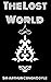 The Lost World (Illustrated)