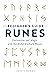 The Beginner's Guide to Runes: Divination and Magic with the Elder Futhark Runes
