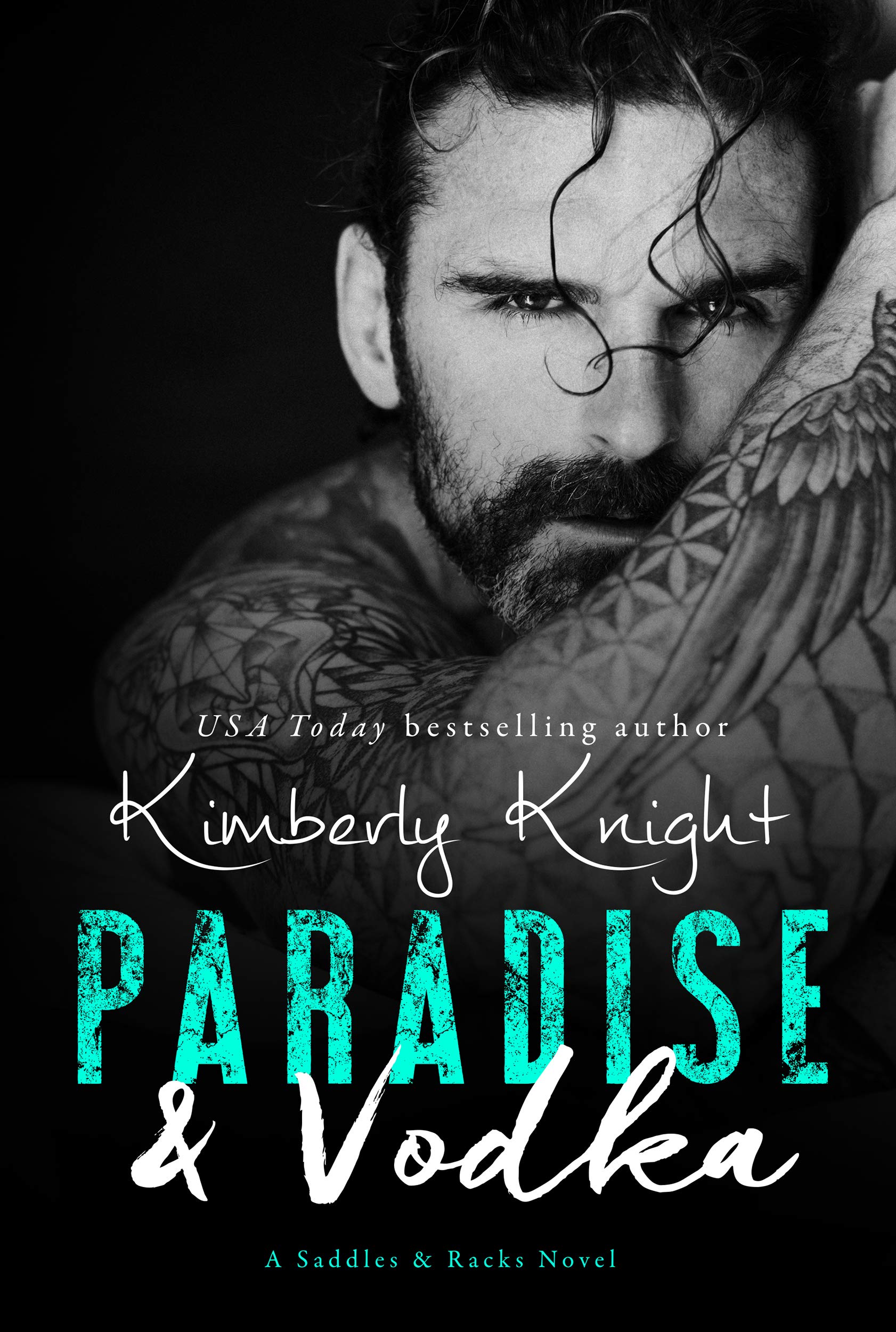 Paradise & Vodka (Saddles & Racks #6)