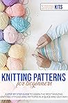 KNITTING PATTERNS...