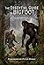The Essential Guide to Bigf...
