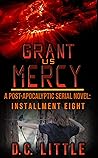 Grant Us Mercy by D.C. Little