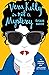 Vera Kelly Is Not a Mystery (A Vera Kelly Story)