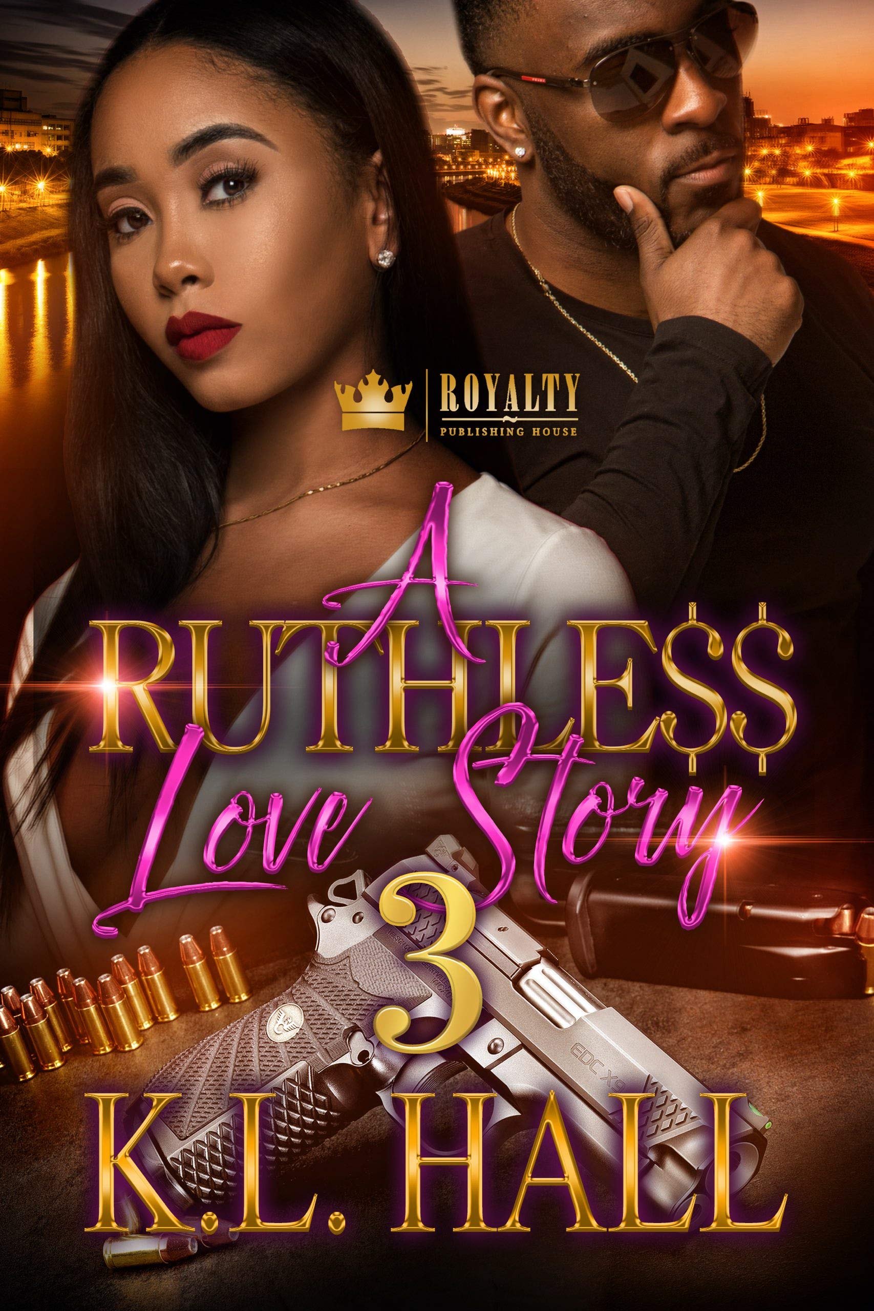 A Ruthless Love Story 3 (Kindle Edition)