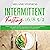 Intermittent Fasting 16/8 5/2 by Melanie Stephens