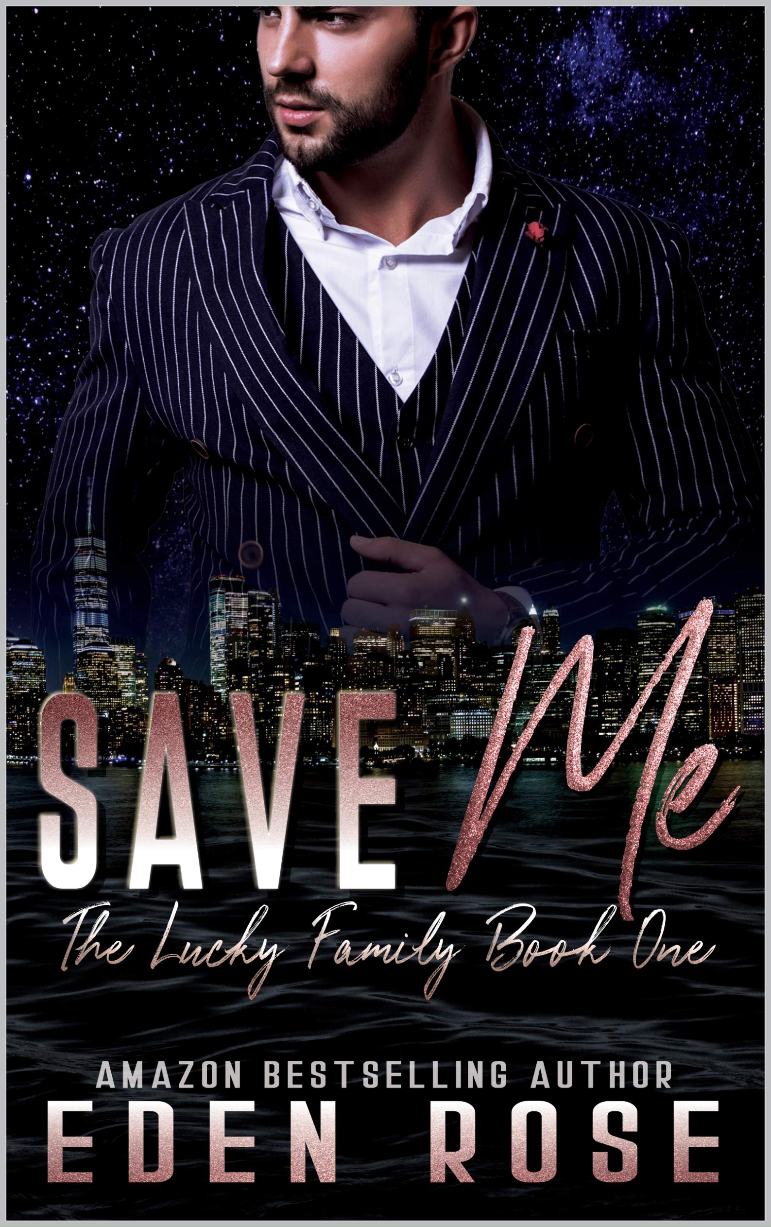 Save Me (The Lucky Family Book 1)