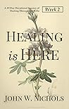Healing is Here—W...