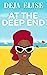 At the Deep End (First Time Lesbian 4 Part Series)