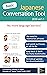 Japanese Conversation Tool Basic (like nowhere else)