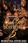 Bad Boys Do It Be...