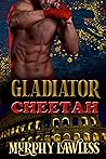 Gladiator Cheetah (Gladiator Shifters Book 2)