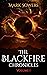 The Blackfire Chronicles by Mark Sowers The Blackfire Chronicles by Mark Sowers