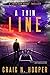 A Thin Line (A Garrison Chase Political Suspense Thriller)