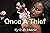 Once A Thief by D.D. Marie Once A Thief by D.D. Marie