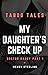 My Daughter's Check Up: Doctor Daddy Part 1