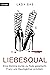 Liebesqual – Kriminalroman,...