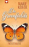 Wüstenrose (Greenfields 2) (German Edition)