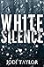 White Silence (Elizabeth Cage #1)