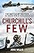 Churchill’s Few: The Battle of Britain