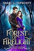 Forest of Firelight