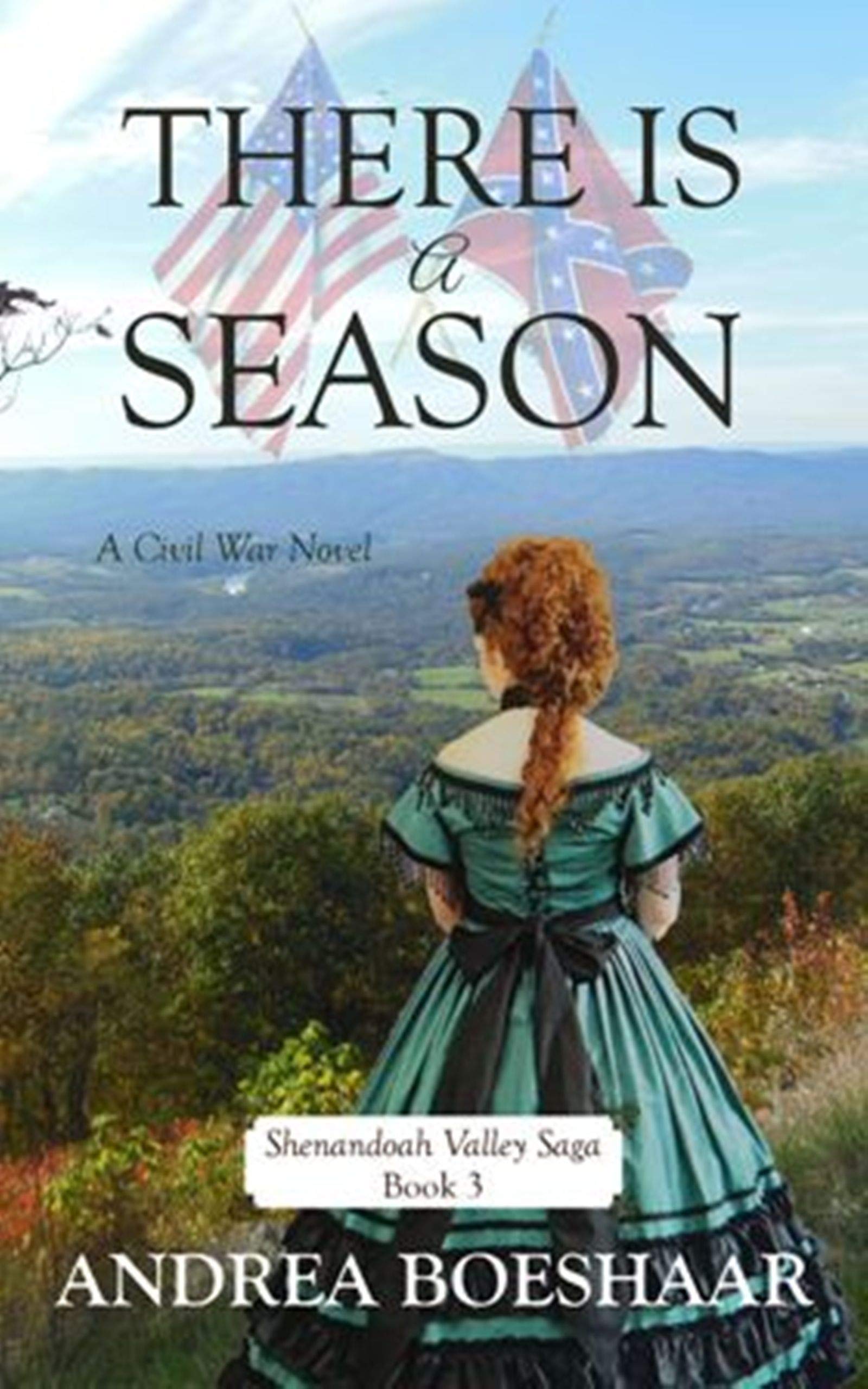 There Is A Season (Shenandoah Valley Saga #3)