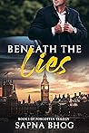 Beneath The Lies:...