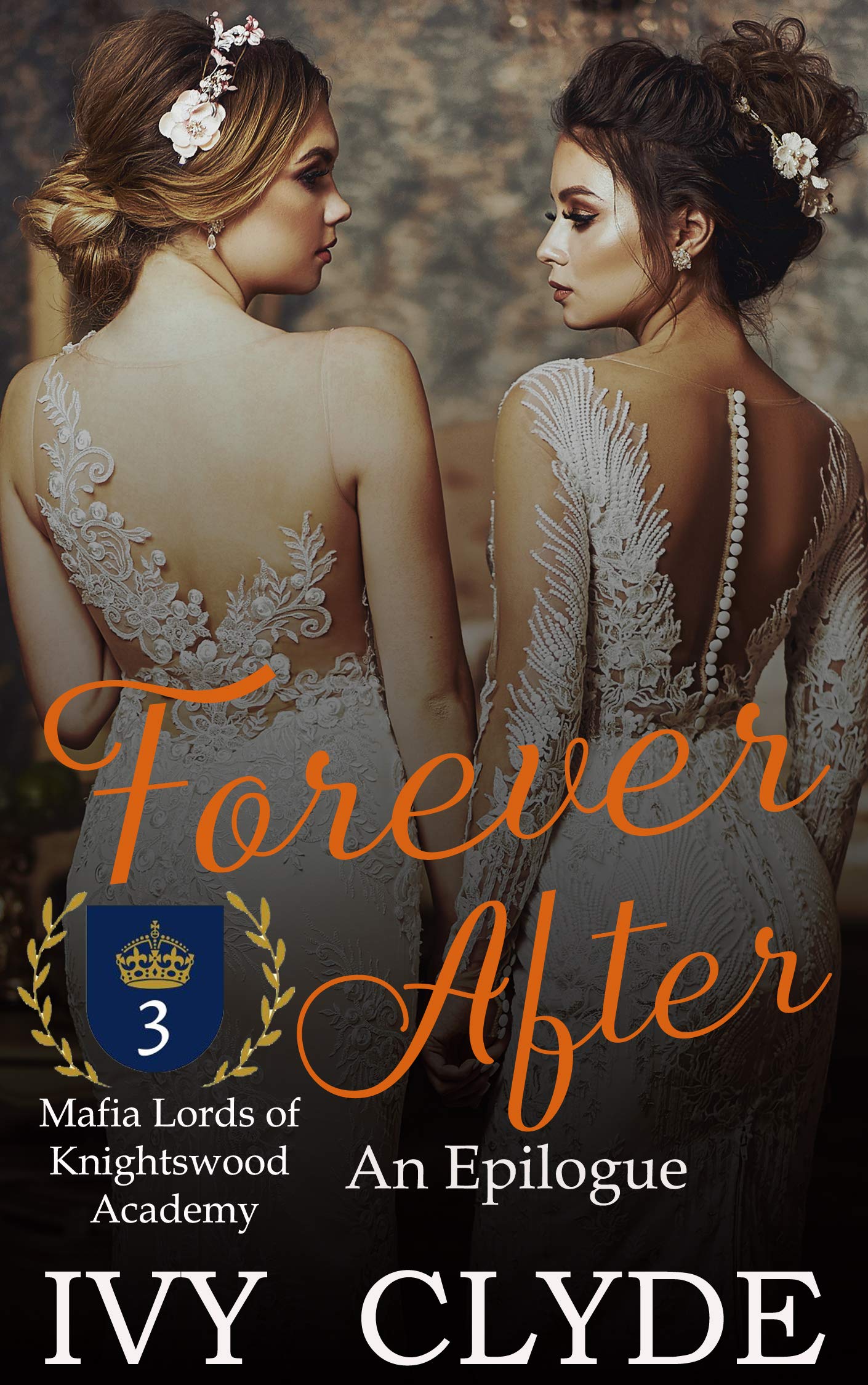 Forever After (Mafia Lords of Knightswood Academy, #3)