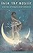 Into the Mystic: Stories of...