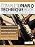 The Complete Piano Technique Book by Jennifer Castellano