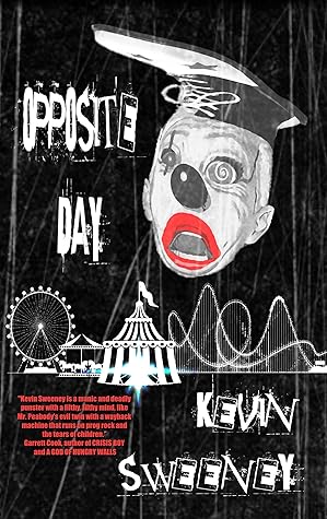 Opposite Day: Extreme Bizarro Horror