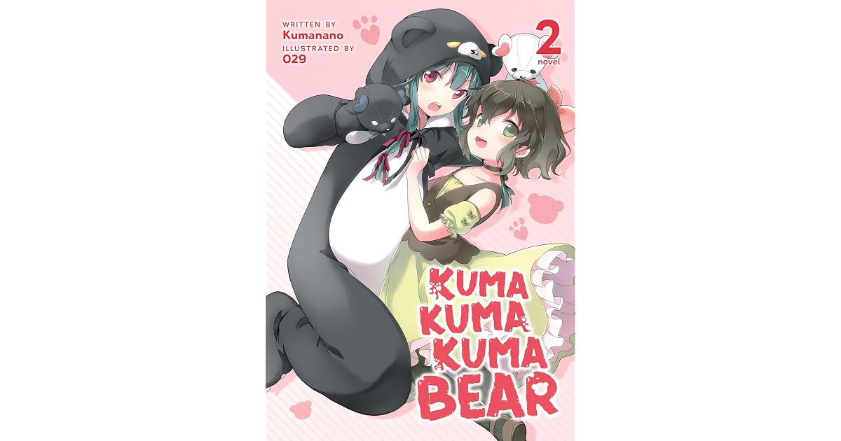 Kuma Kuma Kuma Bear Novel