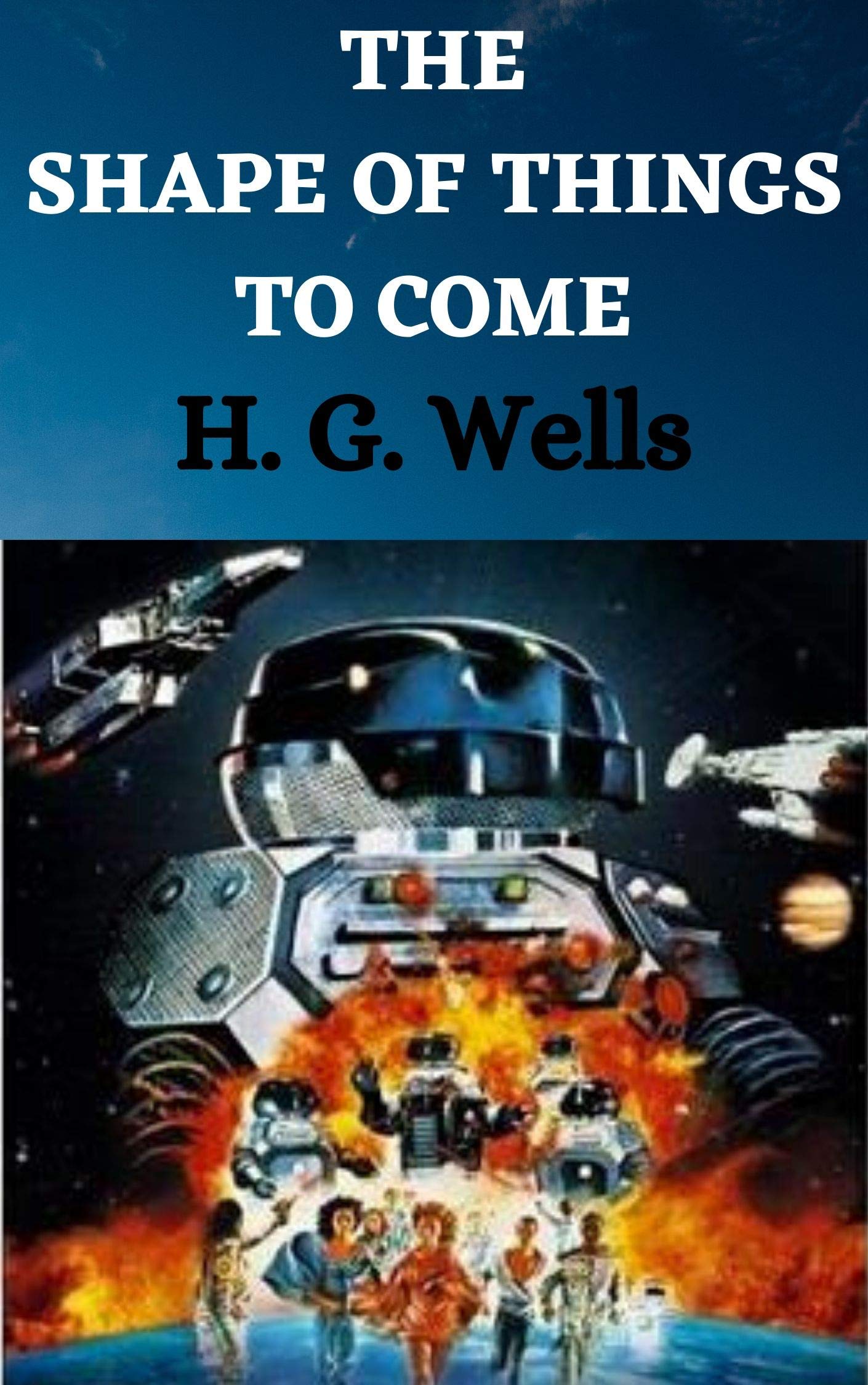 THE SHAPE OF THINGS TO COME