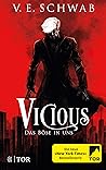 Vicious - Das Böse in uns by V.E. Schwab