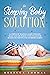 The Sleeping Baby Solution:...