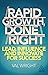 Rapid Growth, Done Right: L...